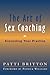 The Art of Sex Coaching: Expanding Your Practice