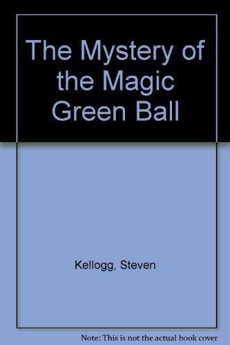 Mystery of the Magic Green Ball