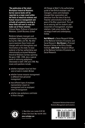 All Change at Work?: British Employment Relations 1980-98, Portrayed by the Workplace Industrial Relations Survey Series