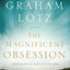 The Magnificent Obsession: Embracing the God-Filled Life