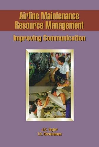 Airline Maintenance Resource Management: Improving Communication