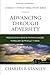 Advancing Through Adversity: Rediscover God's Faithfulness Through Difficult Times (Charles F. Stanley Bible Study Series)