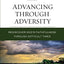 Advancing Through Adversity: Rediscover God's Faithfulness Through Difficult Times (Charles F. Stanley Bible Study Series)