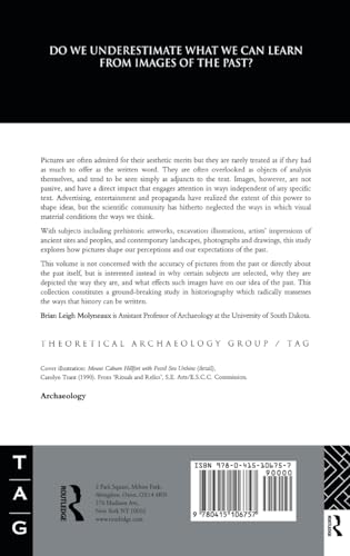 The Cultural Life of Images: Visual Representation in Archaeology (Thinking the Political)