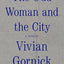The Odd Woman and the City: A Memoir