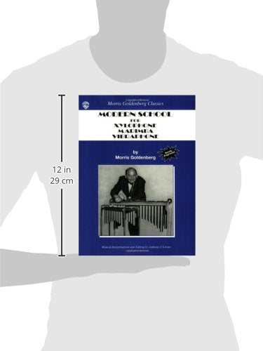 Modern School for Xylophone, Marimba, Vibraphone (Morris Goldenberg Classics)