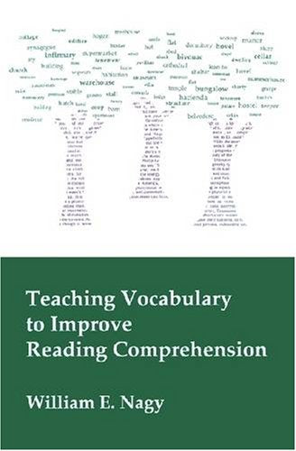 Teaching Vocabulary to Improve Reading Comprehension