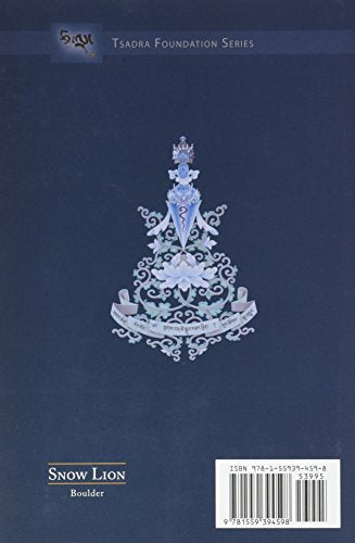 The Complete Nyingma Tradition from Sutra to Tantra: An Overview of Buddhist Tantra (14) (Tsadra Foundation)