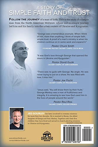 Distant Fields: The Amazing Call of George Markey from Farmland to Missions
