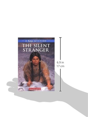 The Silent Stranger: A Kaya Mystery (American Girl Mysteries)