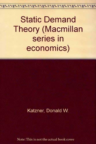 Static Demand Theory
