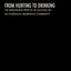 From Hunting to Drinking: The Devastating Effects of Alcohol on an Australian Aboriginal Community