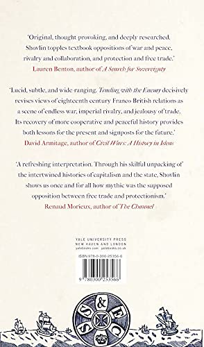 Trading with the Enemy: Britain, France, and the 18th-Century Quest for a Peaceful World Order