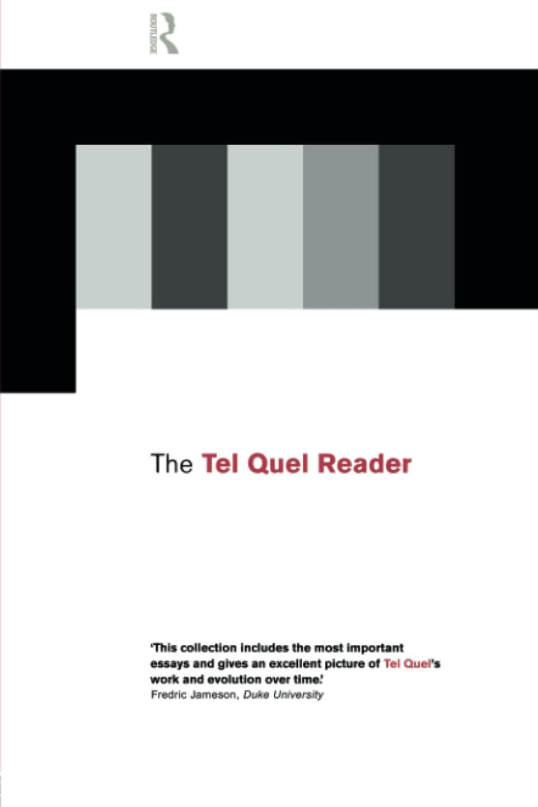 The Tel Quel Reader