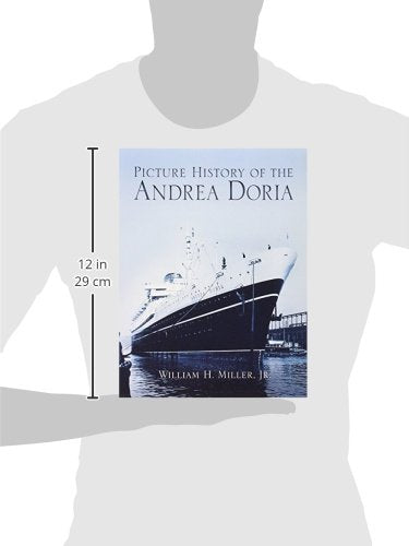Picture History of the Andrea Doria (Dover Maritime) by Will
