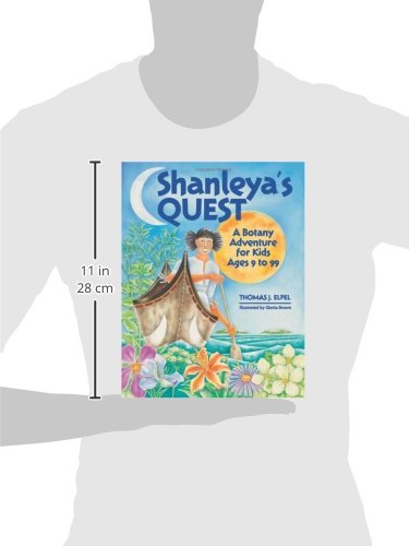 Shanleya's Quest: A Botany Adventure for Kids Ages 9-99