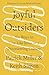 Joyful Outsiders: Six Ways to Live Like Jesus in a Disorienting Culture