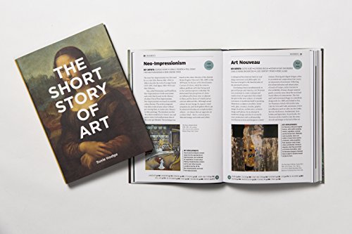 The Short Story of Art: A Pocket Guide to Key Movements, Works, Themes, & Techniques (Art History Introduction, A Guide to Art)
