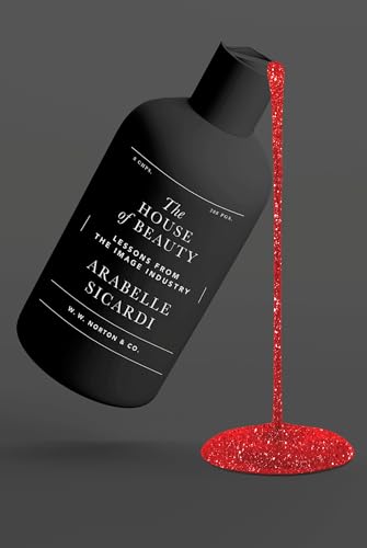 The House of Beauty: Lessons from the Image Industry
