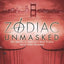 Zodiac Unmasked: The Identity of America's Most Elusive Serial Killer Revealed