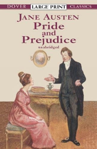 Pride and Prejudice (Dover Large Print Classics)