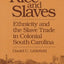 Rice and Slaves: Ethnicity and the Slave Trade in Colonial South Carolina (Blacks in the New World)