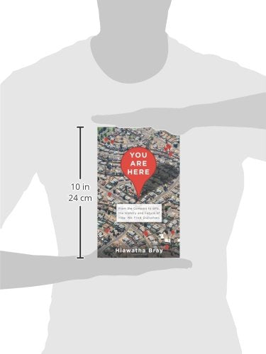 You Are Here: From the Compass to GPS, the History and Futur