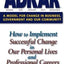 ADKAR: A Model for Change in Business, Government and Our Co