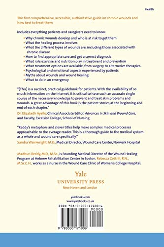 Healing Wounds, Healthy Skin: A Practical Guide for Patients with Chronic Wounds (Yale University Press Health & Wellness)