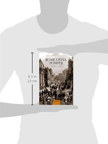 Rome, Ostia, Pompeii: Movement and Space