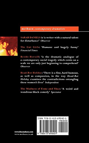 Daniels Plays: 2: Gut Girls; Beside Herself; Head-rot Holiday; Madness of Esme and Shaz (Contemporary Dramatists)