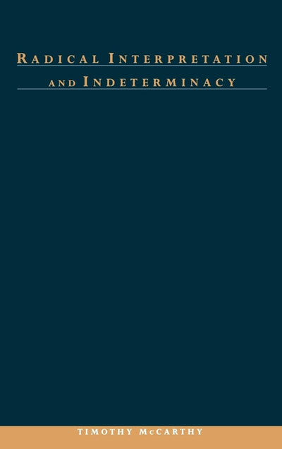 Radical Interpretation and Indeterminacy