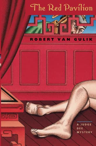 The Red Pavilion: A Judge Dee Mystery