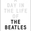 A Day in the Life of The Beatles by McCullin, Don
