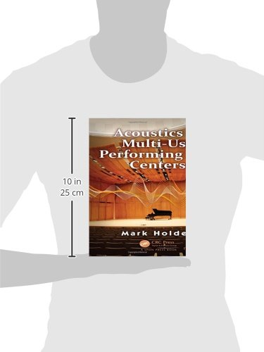 Acoustics of Multi-Use Performing Arts Centers