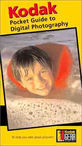 KODAK Pocket Guide to Digital Photography