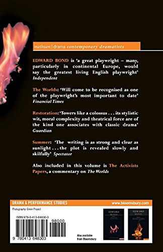 Bond Plays: 4: Worlds with Activists; Restoration; Summer (Contemporary Dramatists)