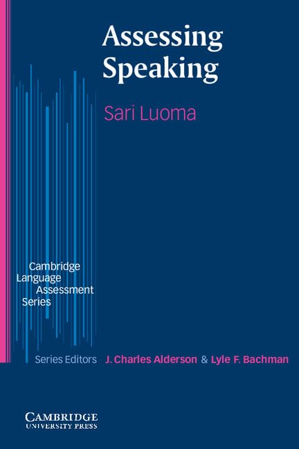 Assessing Speaking (Cambridge Language Assessment)