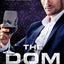 The Dom: Steamy Boss Romance (Manhattan Records)