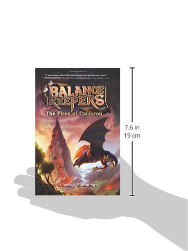 Balance Keepers, Book 1: The Fires of Calderon (Balance Keepers, 1)