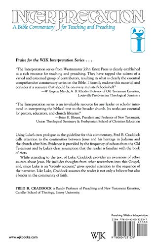 Luke: Interpretation: A Bible Commentary for Teaching and Preaching