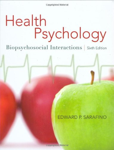 Health Psychology: Biopsychosocial Interactions