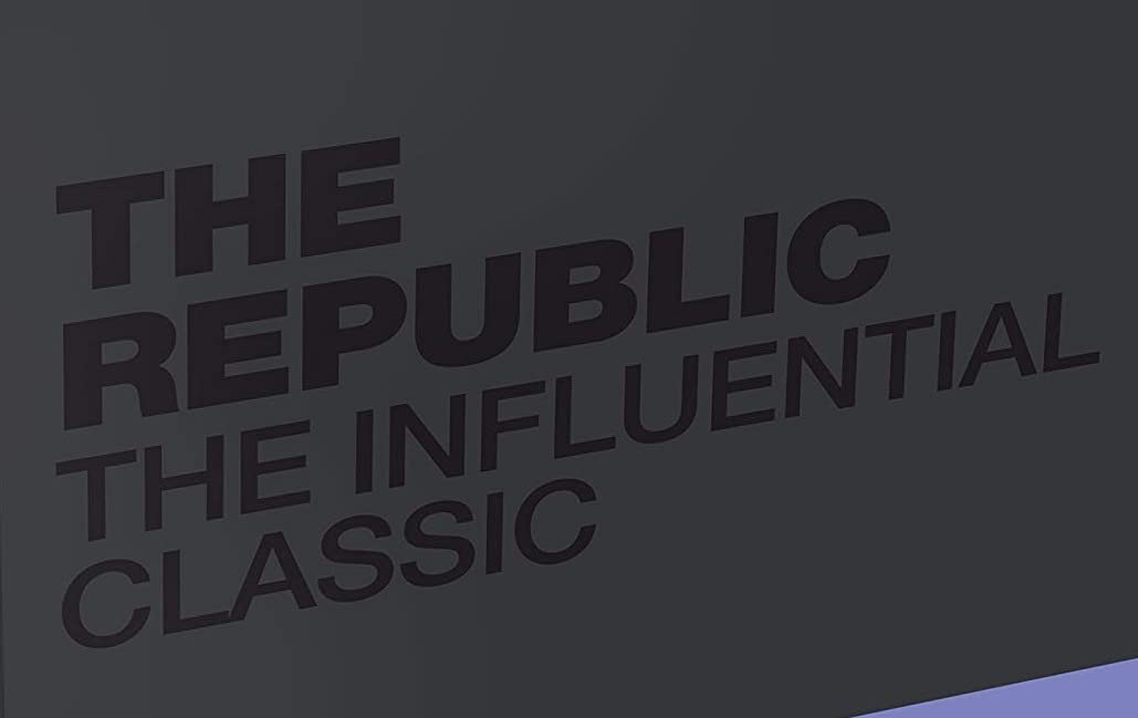 The Republic: The Influential Classic
