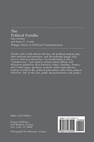 The Political Pundits (Praeger Series in Political Communication)