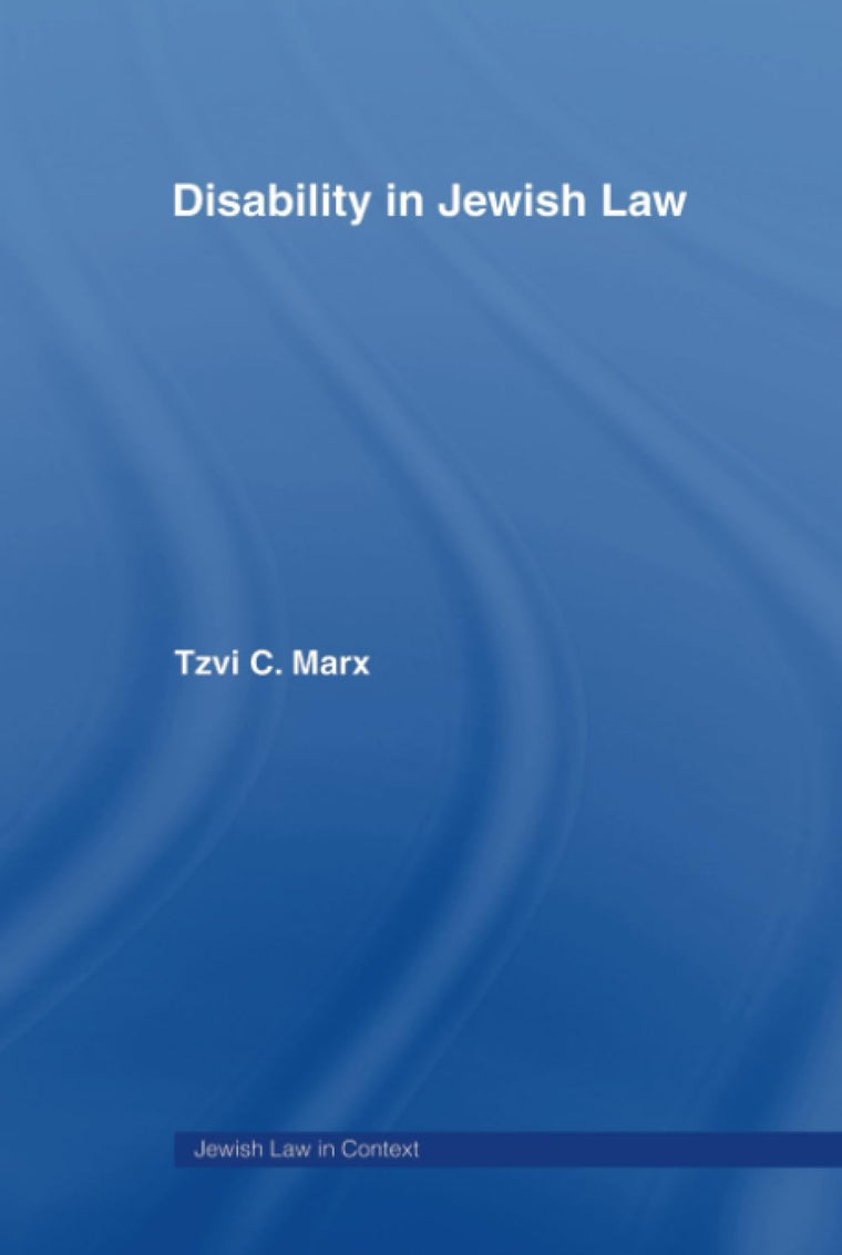Disability in Jewish Law (Jewish Law in Context)