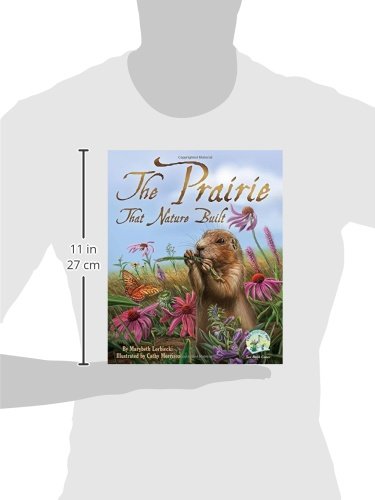 The Prairie that Nature Built