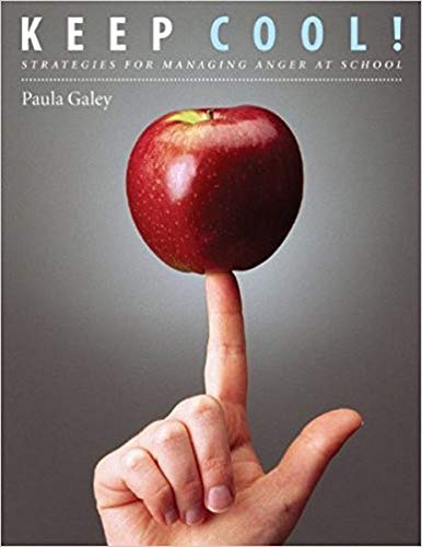 Keep Cool!: Strategies for Managing Anger at School