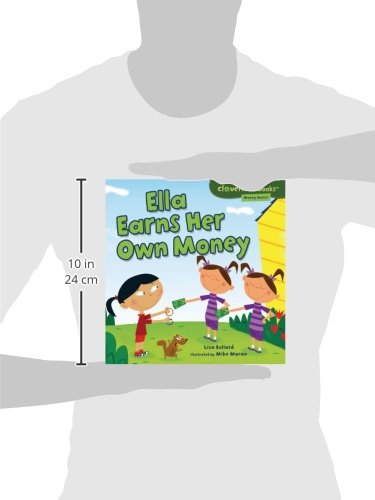 Ella Earns Her Own Money (Cloverleaf Books  - Money Basics)