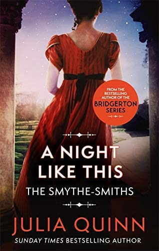 Julia Quinn Smythe-Smith Quartet Series Collection 4 Books Set (A Night Like This, Just Like Heaven, The Sum of All Kisses, The Secrets of Sir Richard Kenworthy)