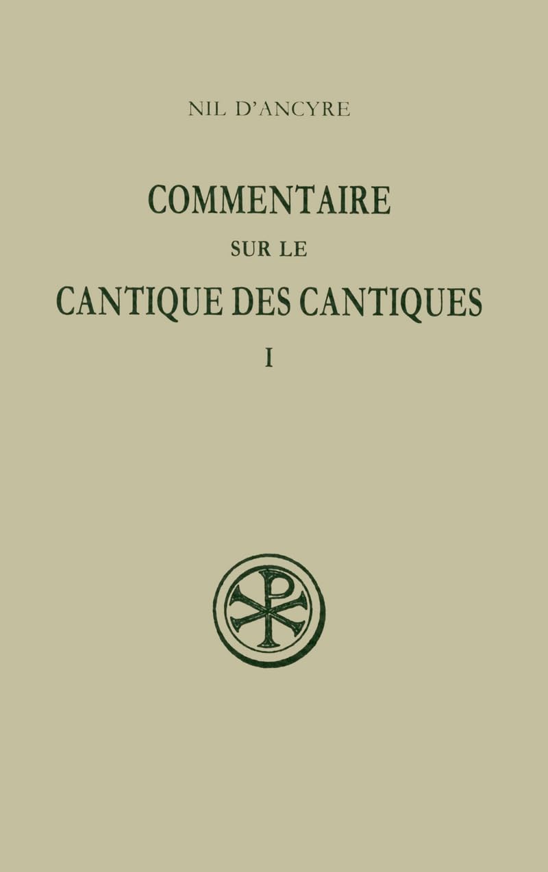 SC 403 Commentaire sur le Cantique des Cantiques, I